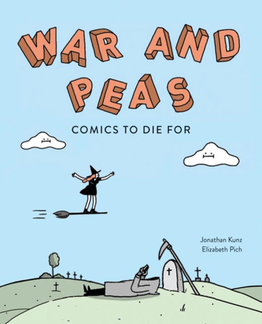 War and Peas : Funny Comics for Dirty Lovers, Paperback / softback Book