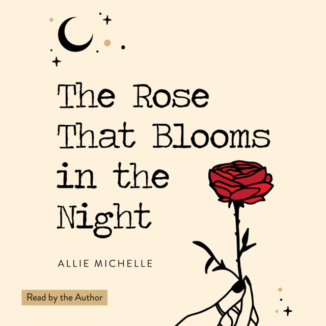 The Rose That Blooms in the Night, eAudiobook MP3 eaudioBook