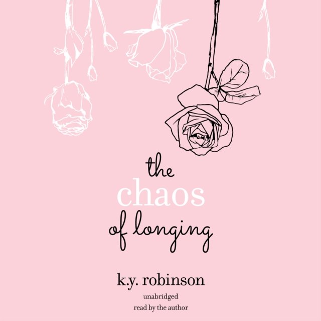 The Chaos of Longing, eAudiobook MP3 eaudioBook