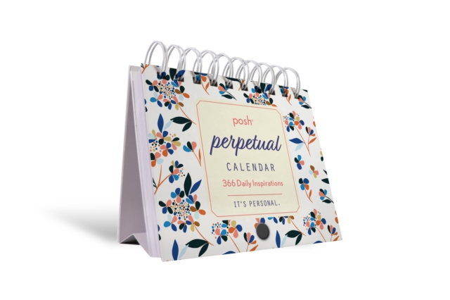 Posh: Perpetual Calendar : 366 Daily Inspirations, Calendar Book