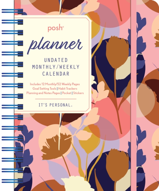 Posh: Perpetual Planner Undated Monthly/Weekly Calendar : Pink Silhouette Floral, Calendar Book