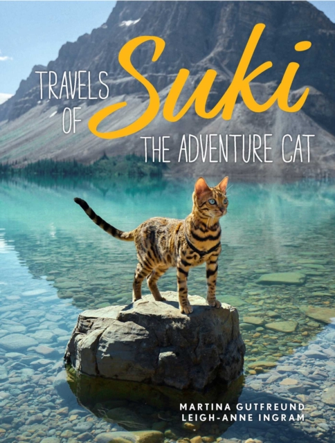 Travels of Suki the Adventure Cat, Hardback Book