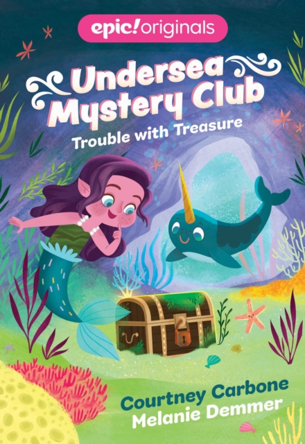 Trouble with Treasure (Undersea Mystery Club Book 2), Paperback / softback Book