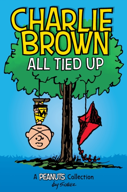 Charlie Brown: All Tied Up, PDF eBook
