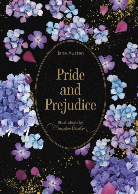 Pride and Prejudice : Illustrations by Marjolein Bastin, Hardback Book