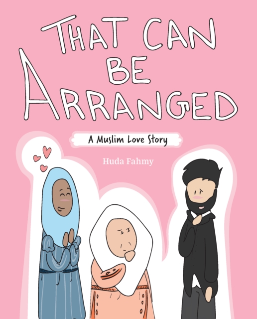 That Can Be Arranged : A Muslim Love Story, EPUB eBook