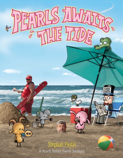 Pearls Awaits the Tide : A Pearls Before Swine Treasury, Paperback / softback Book