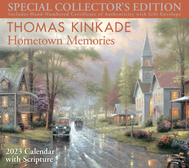 Thomas Kinkade Special Collector's Edition with Scripture 2023 Deluxe Wall Calendar with Print : Hometown Memories, Calendar Book