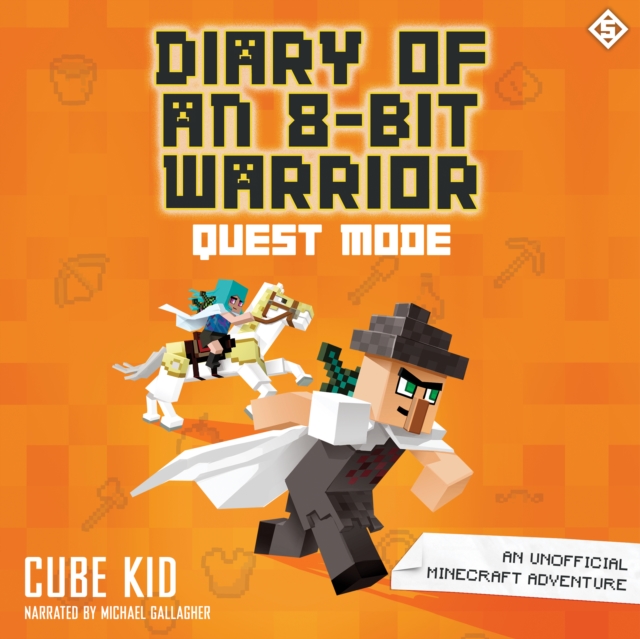 Diary of an 8-Bit Warrior: Quest Mode : An Unofficial Minecraft Adventure, eAudiobook MP3 eaudioBook