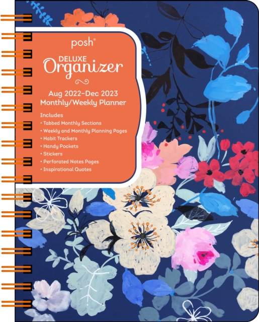 Posh: Deluxe Organizer 17-Month 2022-2023 Monthly/Weekly Hardcover Planner Calendar : Brushed Blooms, Calendar Book