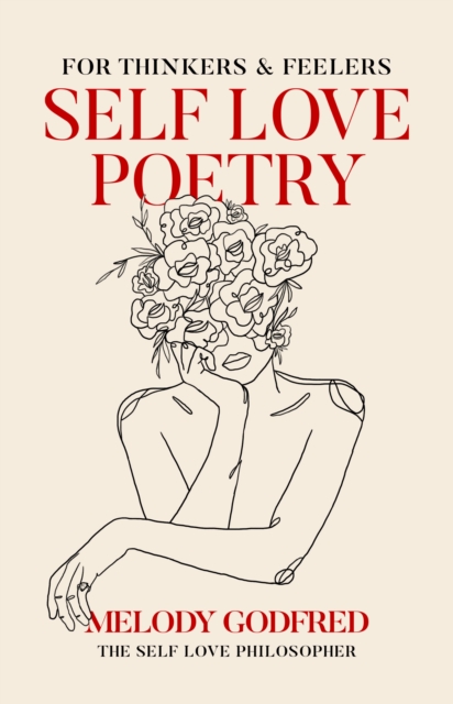 Self Love Poetry : For Thinkers & Feelers, EPUB eBook