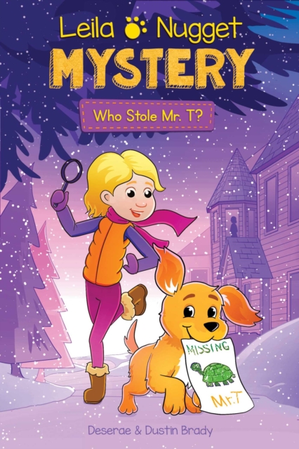 Leila & Nugget Mystery : Who Stole Mr. T?, Paperback / softback Book
