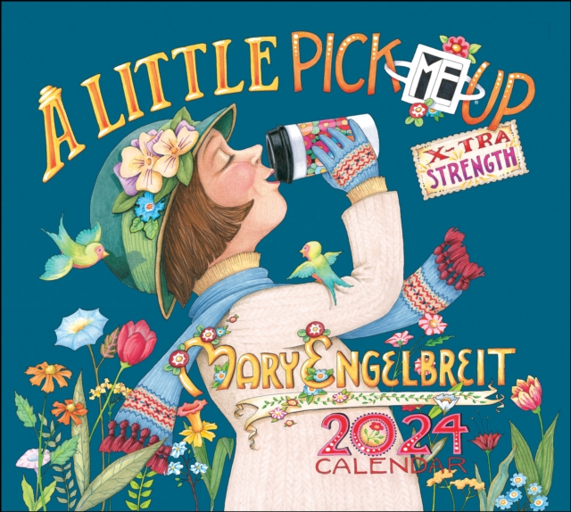 Mary Engelbreit's 2024 Deluxe Wall Calendar : A Little Pick ME Up, Calendar Book