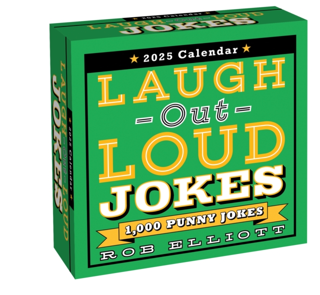 Laugh-Out-Loud Jokes 2025 Day-to-Day Calendar : 1,000 Punny Jokes, Calendar Book