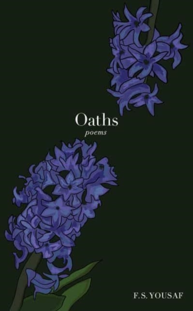 Oaths : Poems, Paperback / softback Book