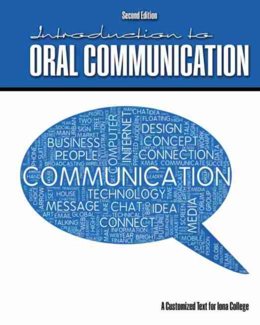 Introduction to Oral Communication: A Customized Text for Iona College, Paperback / softback Book