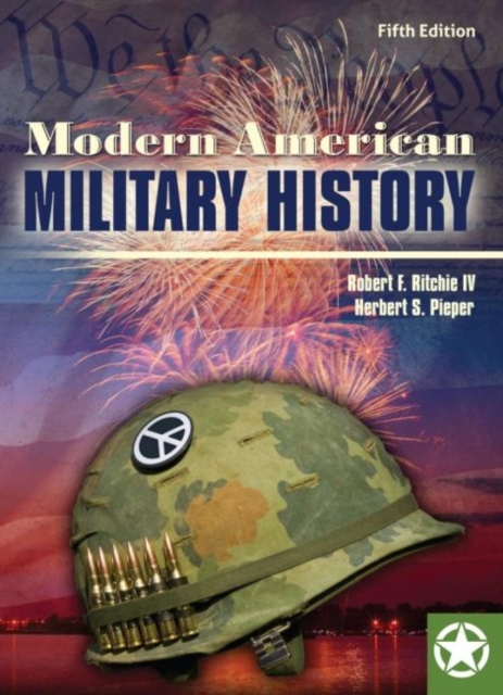 Modern American Military History, Paperback / softback Book