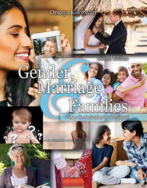 Gender, Marriage, and Families: From the Individual to the Social, Paperback / softback Book