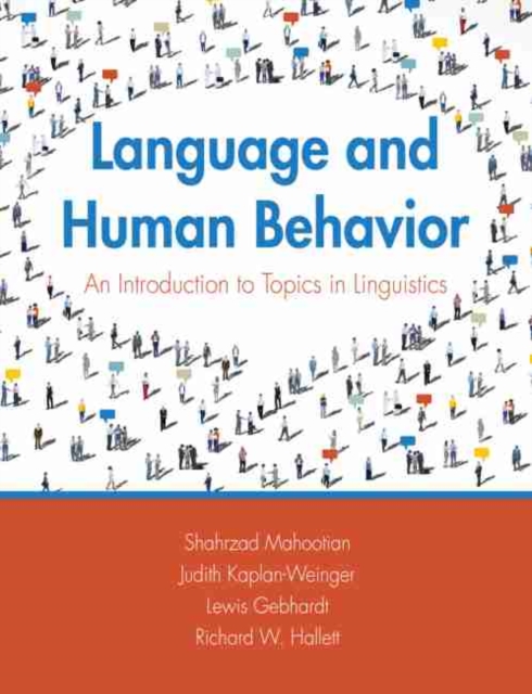 Language and Human Behavior: An Introduction to Topics in Linguistics, Paperback / softback Book