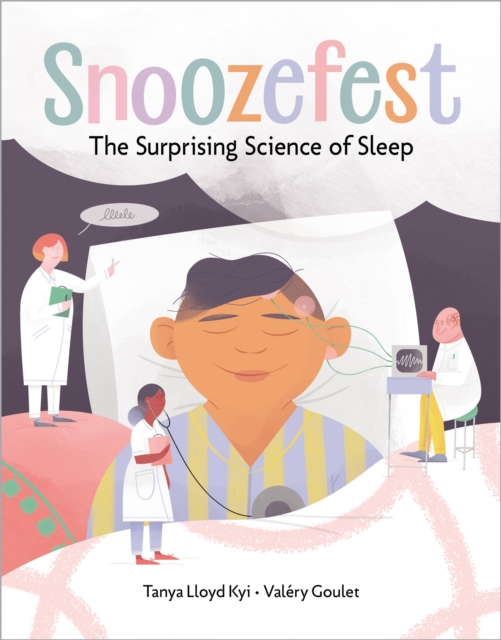 Snoozefest : The Surprising Science of Sleep, Hardback Book