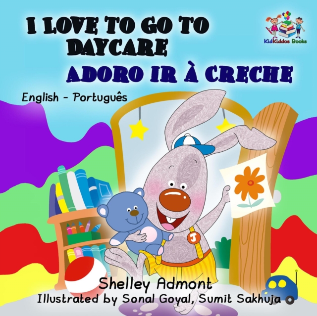 I Love to Go to Daycare Adoro ir a Creche, EPUB eBook