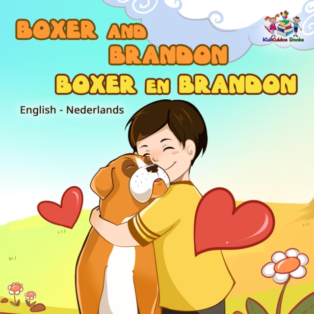 Boxer and Brandon Boxer en Brandon : English Dutch, EPUB eBook