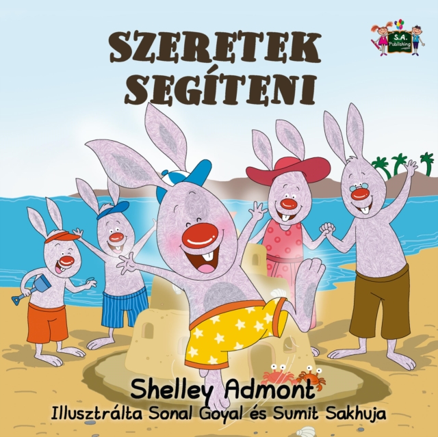 Szeretek segiteni : I Love to Help - Hungarian edition, EPUB eBook