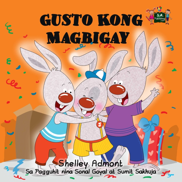 Gusto Kong Magbigay : I Love to Share - Tagalog Edition, EPUB eBook