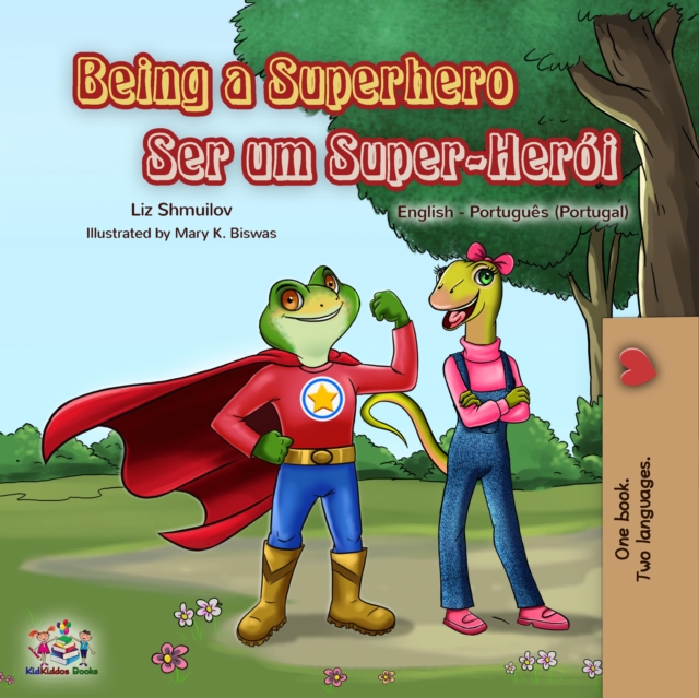Being a Superhero Ser um Super-Heroi, EPUB eBook