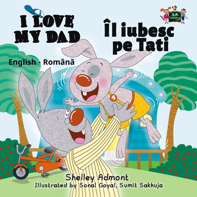 Il iubesc pe Tati I Love My Dad : Romanian English Bilingual, EPUB eBook