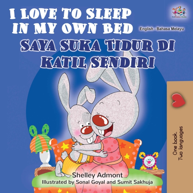 I Love to Sleep in My Own Bed Saya Suka Tidur Di katil Sendiri, EPUB eBook