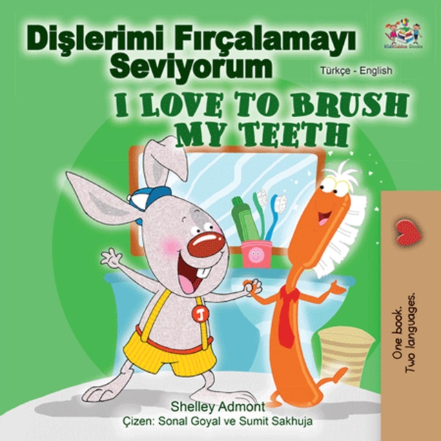 Dislerimi Fircalamayi Seviyorum I Love to Brush My Teeth, EPUB eBook