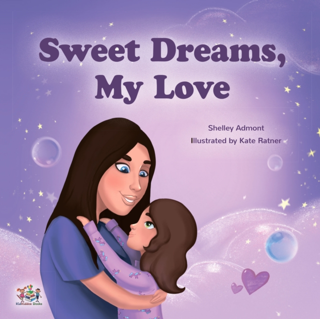 Sweet Dreams, My Love : English children's book, EPUB eBook