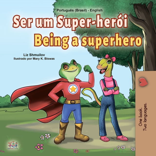 Ser um Super-heroi Being a Superhero, EPUB eBook
