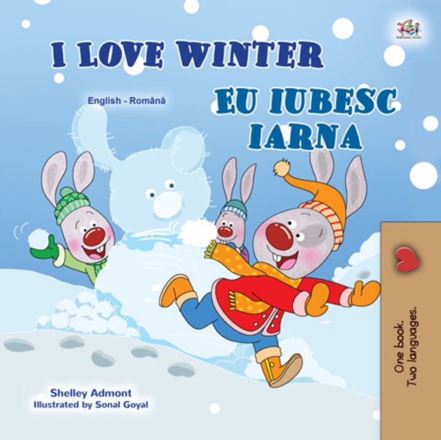 I Love Winter Eu iubesc iarna : English Romanian Bilingual Book for Children, EPUB eBook