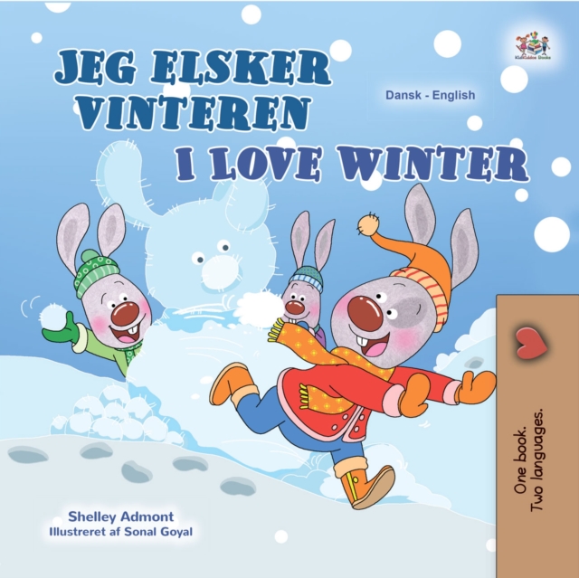 Jeg elsker, nar det er vinter I Love Winter : Danish English Bilingual Book for Children, EPUB eBook
