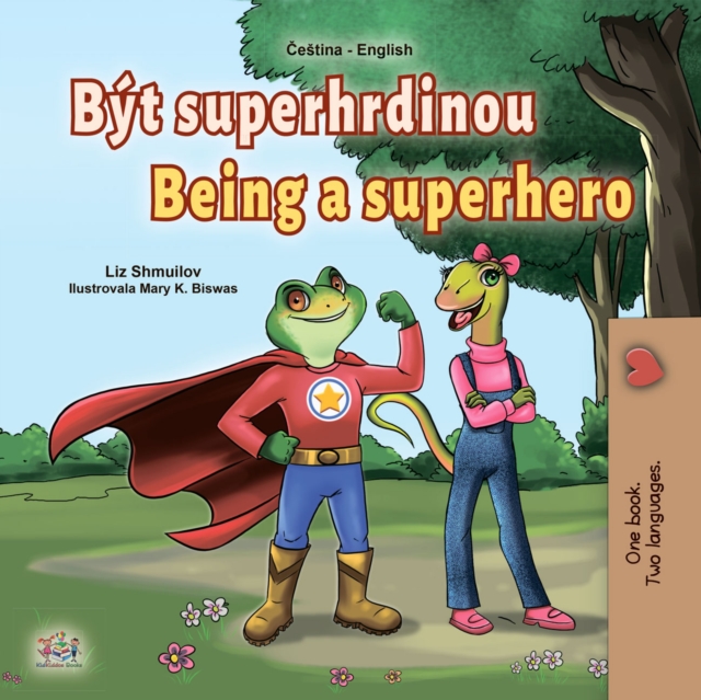 Byt superhrdinou Being a Superhero, EPUB eBook