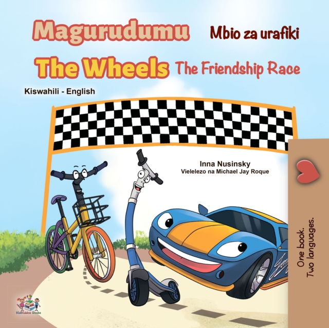 Magurudumu Mbio za urafiki The Wheels The Friendship Race, EPUB eBook