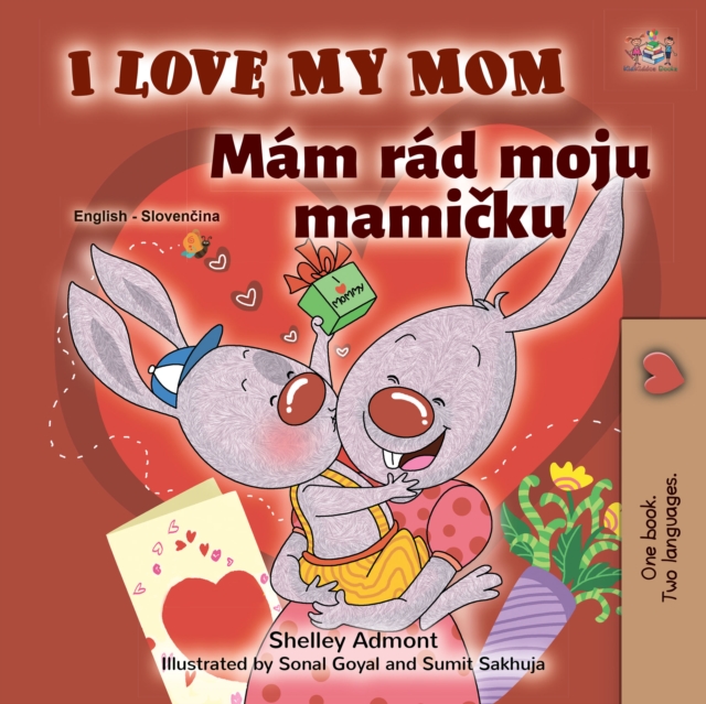 I Love My Mom Mam rad moju mamicku : English Slovak  Bilingual Book for Children, EPUB eBook