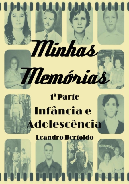 Minhas Memorias - 1Âª Parte, EPUB eBook