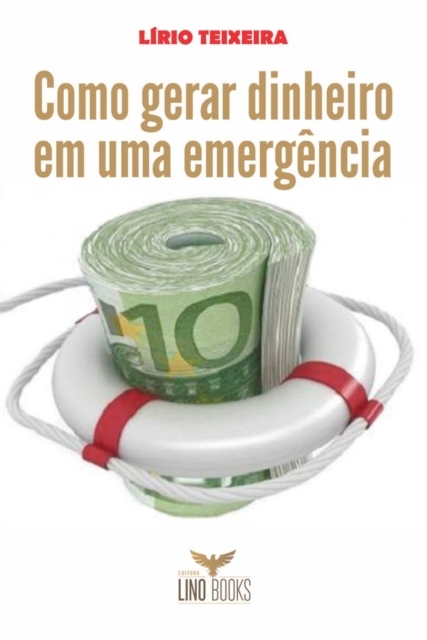 Como gerar dinheiro em uma emergencia, EPUB eBook