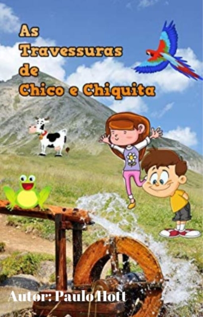 Travessuras de Chico e Chiquita, EPUB eBook