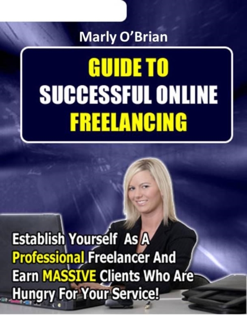 Guide to Successful Online Freelancing, EPUB eBook