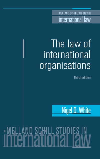 The Law of International Organisations, Hardback Book
