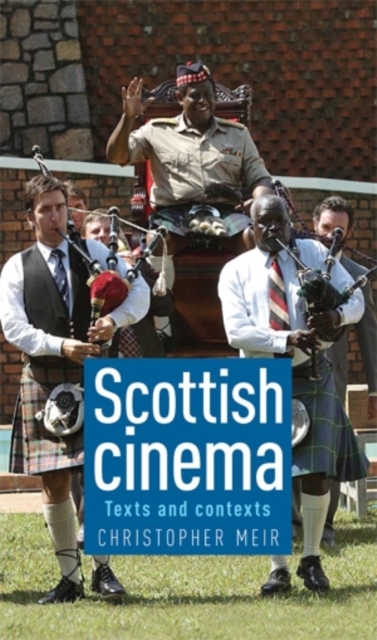 Scottish cinema : Texts and contexts, EPUB eBook