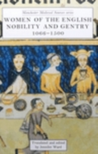 Women of the English Nobility and Gentry, 1066-1500, PDF eBook