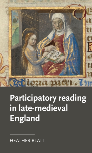 Participatory reading in late-medieval England, EPUB eBook