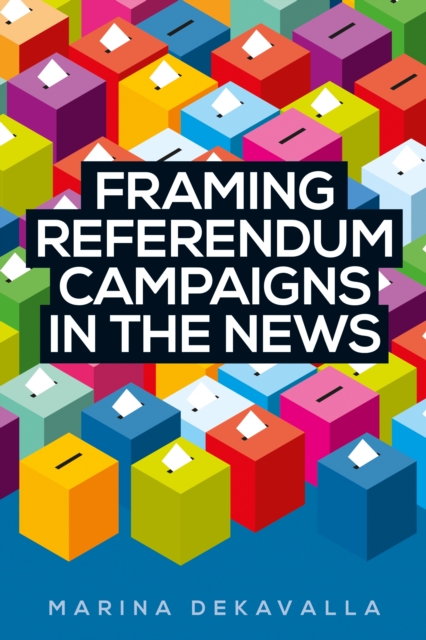 Framing referendum campaigns in the news, EPUB eBook