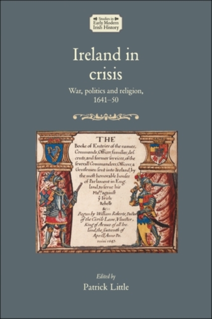 Ireland in crisis : War, politics and religion, 1641-50, EPUB eBook