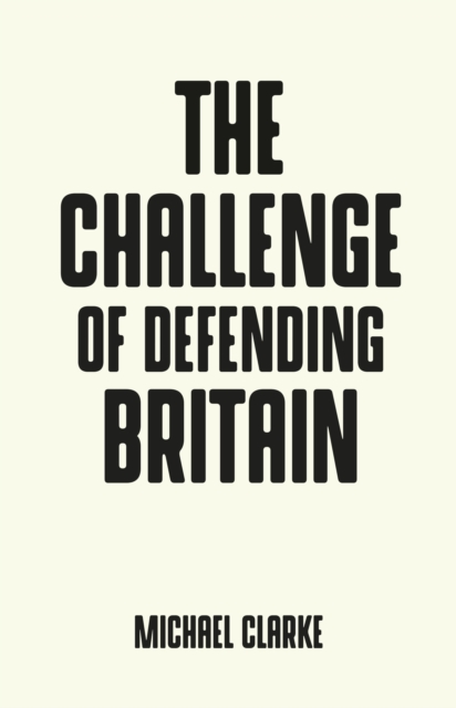 The challenge of defending Britain, EPUB eBook